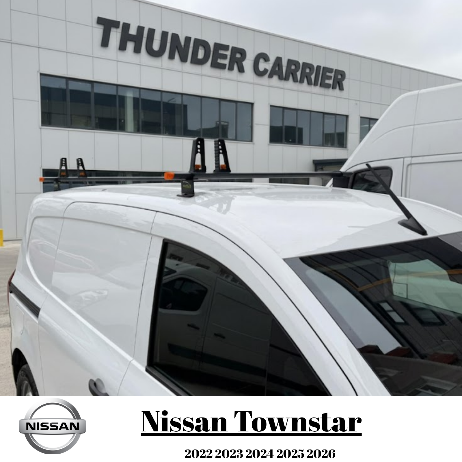 Nissan Townstar 2022-2026 Thunder Pro Seri Ağır Yük Taşıma Ara Atkı Tavan Barı