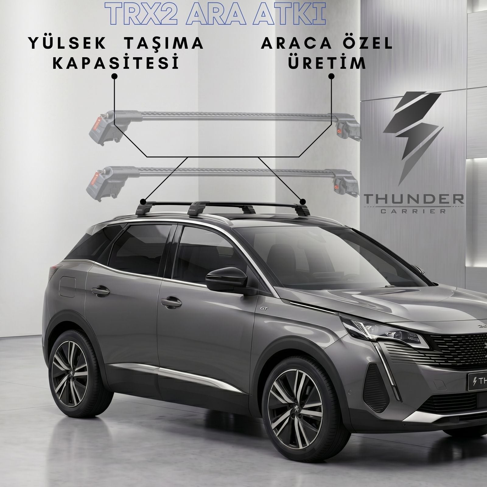 PEUGEOT 3008 2017 ve Sonrası TRX2 Thunder Carrier Ara Atkı