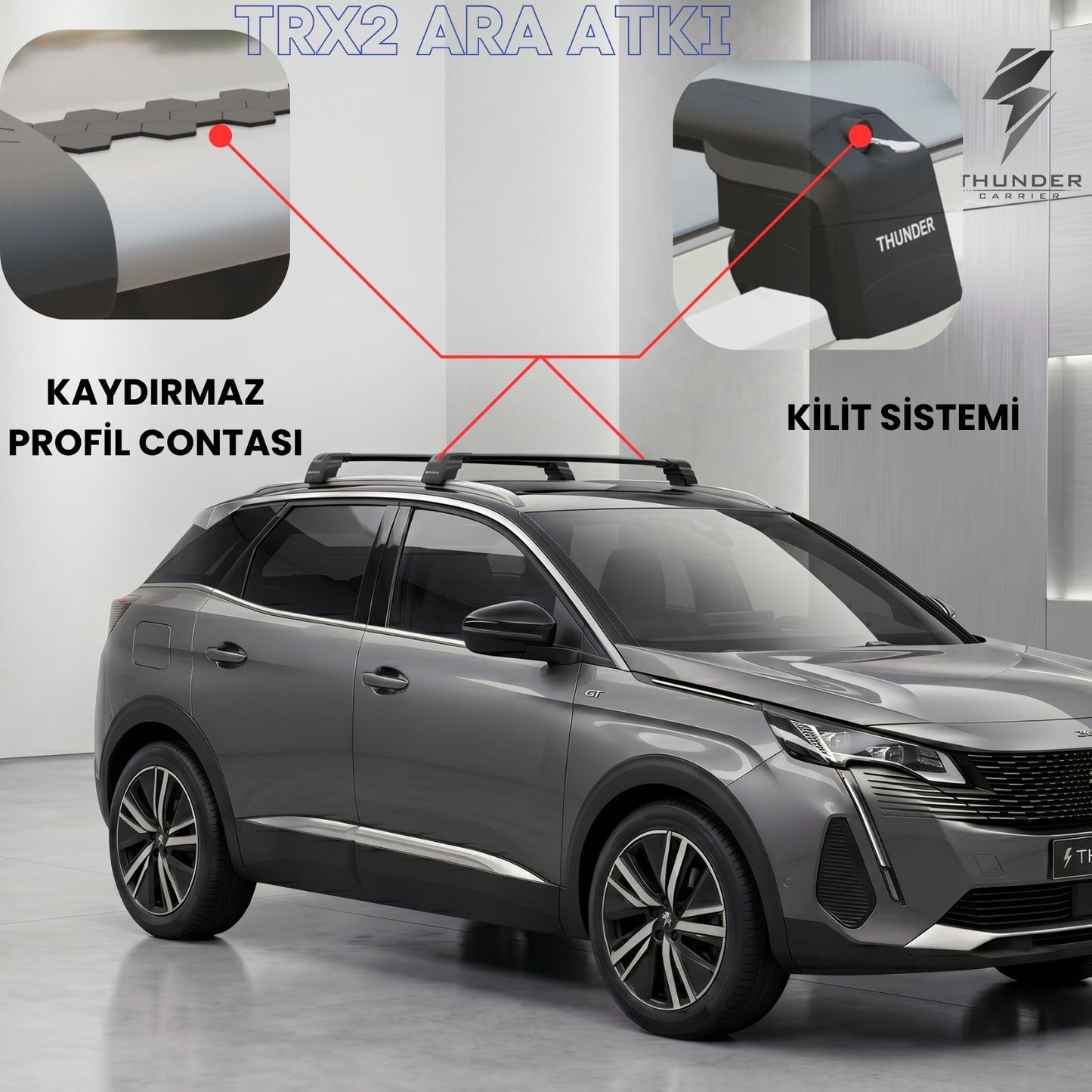 PEUGEOT 3008 2017 ve Sonrası TRX2 Thunder Carrier Ara Atkı